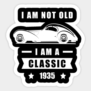 I am not Old, I am a Classic - Funny Car Quote Sticker